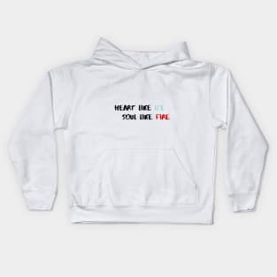 Heart like fire Soul like ice Kids Hoodie